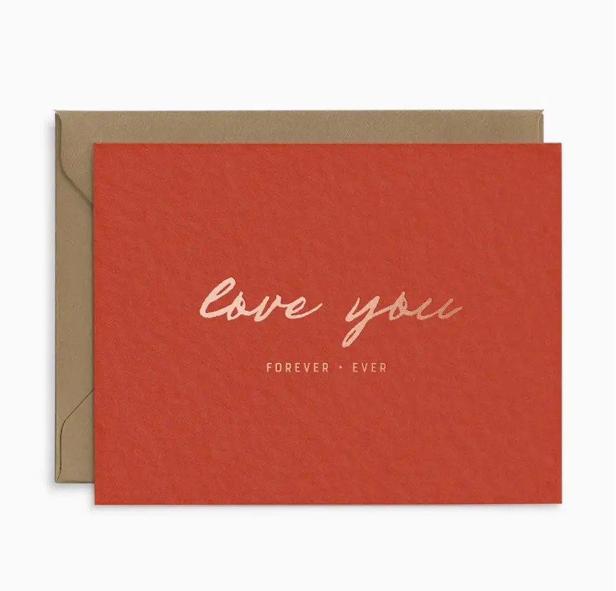 Love You Forever + Ever Greeting Card