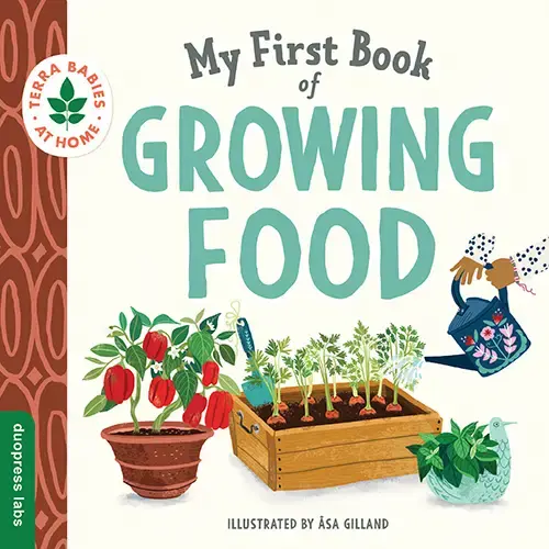 My First Book of Growing Food Children's Book