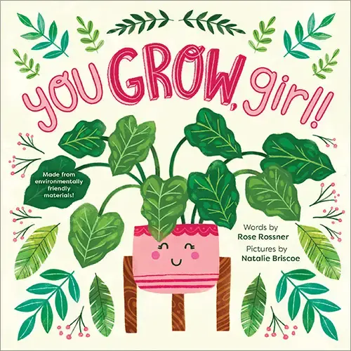 You Grow, Girl! Children's Book