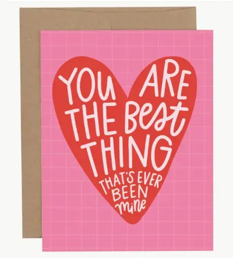 [BGC-498717] The Best Thing Valentine Greeting Card